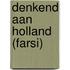 Denkend aan Holland (farsi)