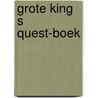 Grote king s quest-boek by Unknown