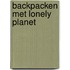 Backpacken met Lonely Planet