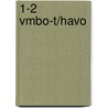1-2 vmbo-t/havo door A. Jacobs