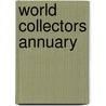 World collectors annuary by Vis