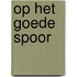 Op het goede spoor