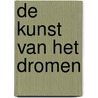 De kunst van het dromen door C. Castaneda