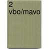 2 Vbo/mavo door J.G. Hensen