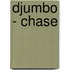 Djumbo - Chase