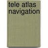Tele Atlas Navigation door Onbekend