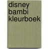 Disney Bambi kleurboek by Unknown