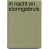 In nacht en stormgebruis door Piet Prins