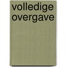 Volledige overgave door Alison Bartlett