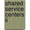 Shared Service Centers II door Strikwerda