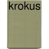 Krokus door M.Th. Rahder