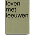 Leven met leeuwen