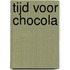 Tijd voor chocola