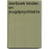 Leerboek kinder- en jeugdpsychiatrie