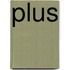 Plus