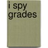 I spy grades