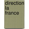 Direction la France by Clercq