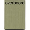 Overboord door Jozef Deleu