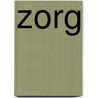 Zorg door H. Dijkstra