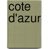Cote d'Azur by R. van den Booren