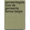 Gemeentegids voor de gemeente temse belgie by Unknown