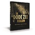 De Dode Zeerollen