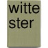 Witte ster