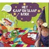 Het Gaap en Slaap Boek door Vivienne van Eijkelenborg