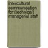 Intercultural communication for (technical) managerial staff