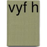 Vyf h door Onbekend