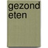 Gezond eten