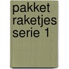 PAKKET RAKETJES SERIE 1 by diverse