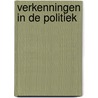 Verkenningen in de politiek door Onbekend