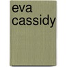 Eva Cassidy door Johan Bakker