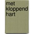 Met kloppend hart