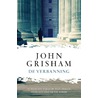 De verbanning door John Grisham
