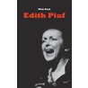 Edith Piaf door Wim Zaal