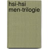 Hsi-hsi men-trilogie by C.J. Kelk