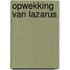 Opwekking van lazarus