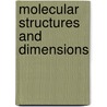 Molecular structures and dimensions door Onbekend