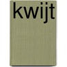 Kwijt by Trudy van Schie