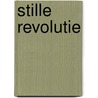 Stille revolutie door Jaap Dekker