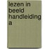 LEZEN IN BEELD HANDLEIDING A