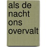 Als de nacht ons overvalt door K. Saunders