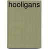 Hooligans door Paul Vos