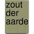 Zout der aarde