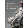 Europa, de Romeinse weg door Remi Brague