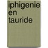 Iphigenie en Tauride