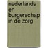 Nederlands en burgerschap in de zorg