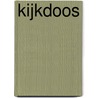 Kijkdoos by Lydia Van Andel